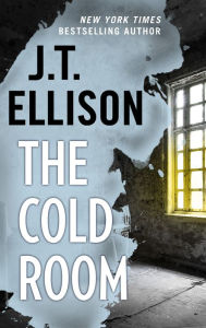 Title: The Cold Room, Author: J. T. Ellison