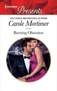 Title: Burning Obsession, Author: Carole Mortimer