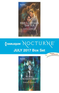 Title: Harlequin Nocturne July 2017 Box Set: Her Guardian Shifter\Royal Enchantment, Author: Karen Whiddon