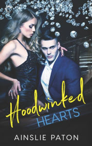 Title: Hoodwinked Hearts, Author: Ainslie Paton