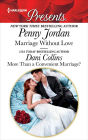Marriage Without Love & More Than a Convenient Marriage?: An Anthology
