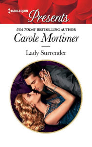 Title: Lady Surrender, Author: Carole Mortimer