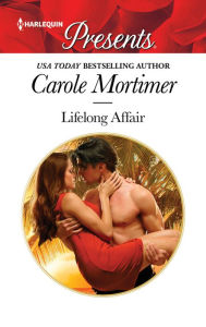 Title: Lifelong Affair, Author: Carole Mortimer