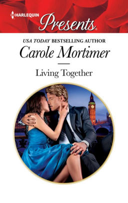 Living Together by Carole Mortimer | NOOK Book (eBook) | Barnes & Noble®