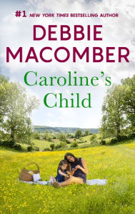 Caroline's Child: A Bestselling Western Romance