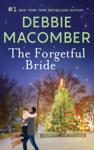 Title: The Forgetful Bride, Author: Debbie Macomber