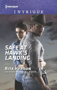 Title: Safe at Hawk's Landing: A Thrilling FBI Romance, Author: Rita Herron