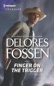 Free downloads books pdf Finger on the Trigger 9781335639387 by Delores Fossen English version