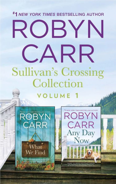 Sullivan's Crossing Collection Volume 1: An Anthology