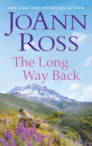 Title: The Long Way Back, Author: JoAnn Ross