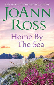 Title: Home by the Sea (Previously Published as 1-800-HERO), Author: JoAnn Ross