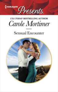 Title: Sensual Encounter, Author: Carole Mortimer