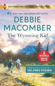 Title: The Wyoming Kid, Author: Debbie Macomber