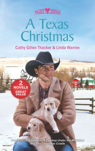 Title: A Texas Christmas: An Anthology, Author: Cathy Gillen Thacker