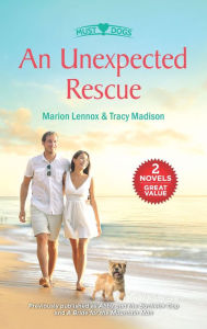 Title: An Unexpected Rescue: A 2-in-1 Collection, Author: Marion Lennox