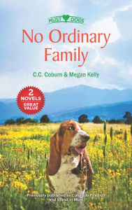 Title: No Ordinary Family: A 2-in-1 Collection, Author: C.C. Coburn