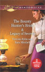 The Bounty Hunter's Bride & Legacy of Secrets