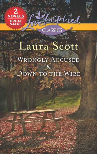 Wrongly Accused & Down to the Wire: A 2-in-1 Collection