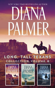 Title: Long, Tall Texans Collection Volume 6: An Anthology, Author: Diana Palmer
