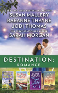 Title: Destination: Romance (You Say It First / Riverbend Road / New York, Actually / Ransom Canyon), Author: Susan Mallery