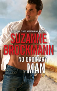 Title: No Ordinary Man, Author: Suzanne Brockmann