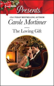 Title: The Loving Gift, Author: Carole Mortimer