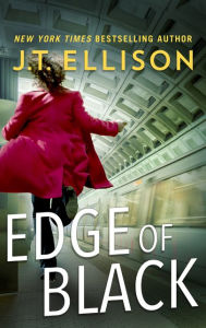 Title: Edge of Black, Author: J. T. Ellison