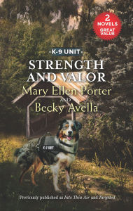Free mobi ebook download Strength and Valor by Mary Ellen Porter, Becky Avella