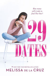 Title: 29 Dates, Author: Melissa de la Cruz