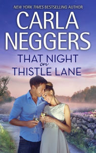 Title: That Night on Thistle Lane, Author: Carla Neggers