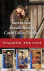 Thankful for Love: A Thanksgiving Collection