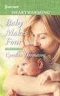 Baby Makes Four: A Clean Romance