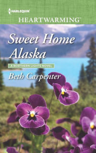 Title: Sweet Home Alaska: A Clean Romance, Author: Beth Carpenter