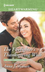 The Firefighter's Thanksgiving Wish: A Clean Romance