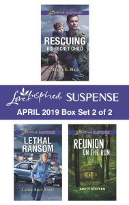 Title: Harlequin Love Inspired Suspense April 2019 - Box Set 2 of 2: An Anthology, Author: Maggie K. Black