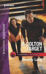 Title: A Colton Target, Author: Beverly Long