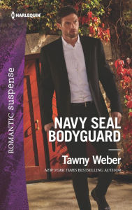 Title: Navy SEAL Bodyguard, Author: Tawny Weber