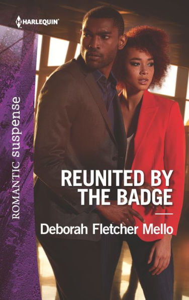 Reunited by the Badge: A Romantic Suspense Novel