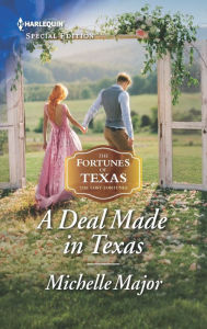 Title: A Deal Made in Texas, Author: Michelle Major
