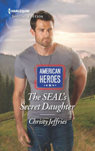 Title: The SEAL's Secret Daughter, Author: Christy Jeffries