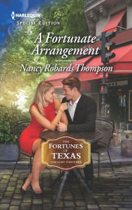 Title: A Fortunate Arrangement, Author: Nancy Robards Thompson