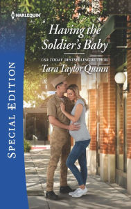 Title: Having the Soldier's Baby, Author: Tara Taylor Quinn
