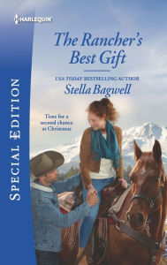 Title: The Rancher's Best Gift, Author: Stella Bagwell