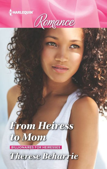 From Heiress to Mom: The perfect gift for Mother's Day!