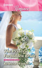 The Prince's Forbidden Bride: The royal romance you have to read!
