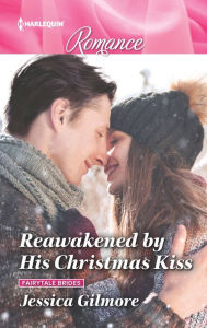 Title: Reawakened by His Christmas Kiss: A must-read Christmas romance to curl up with!, Author: Jessica Gilmore