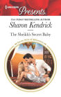 The Sheikh's Secret Baby: A Secret Baby Romance