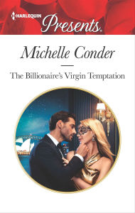 Title: The Billionaire's Virgin Temptation, Author: Michelle Conder