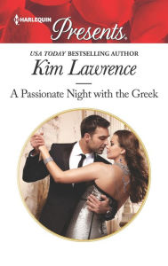 Title: A Passionate Night with the Greek, Author: Kim Lawrence