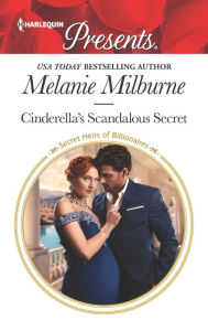 English ebook free download pdf Cinderella's Scandalous Secret RTF iBook PDF by Melanie Milburne 9781335478665